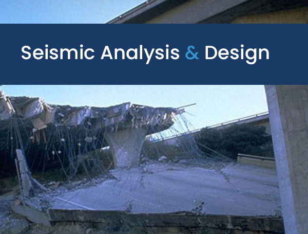 Seismic Analysis & Seismic Design